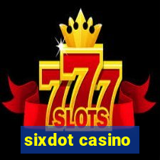 sixdot casino